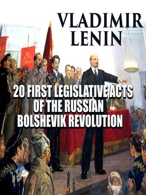 cover image of 20 First Legislative Acts of the Russian Bolshevik Revolution